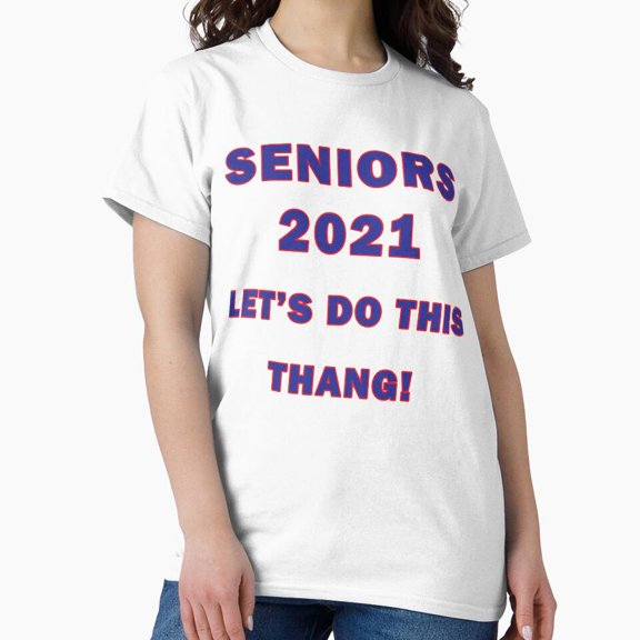 Senior Let S Do This Thang Red And Blue Colors Autograph Collection T-Shirt