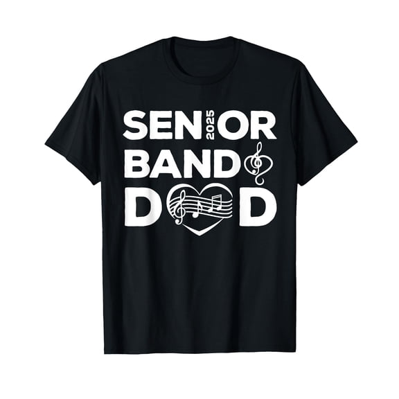 Senior Marching Band Dad Class Of 2025 Senior Night Men T-Shirt