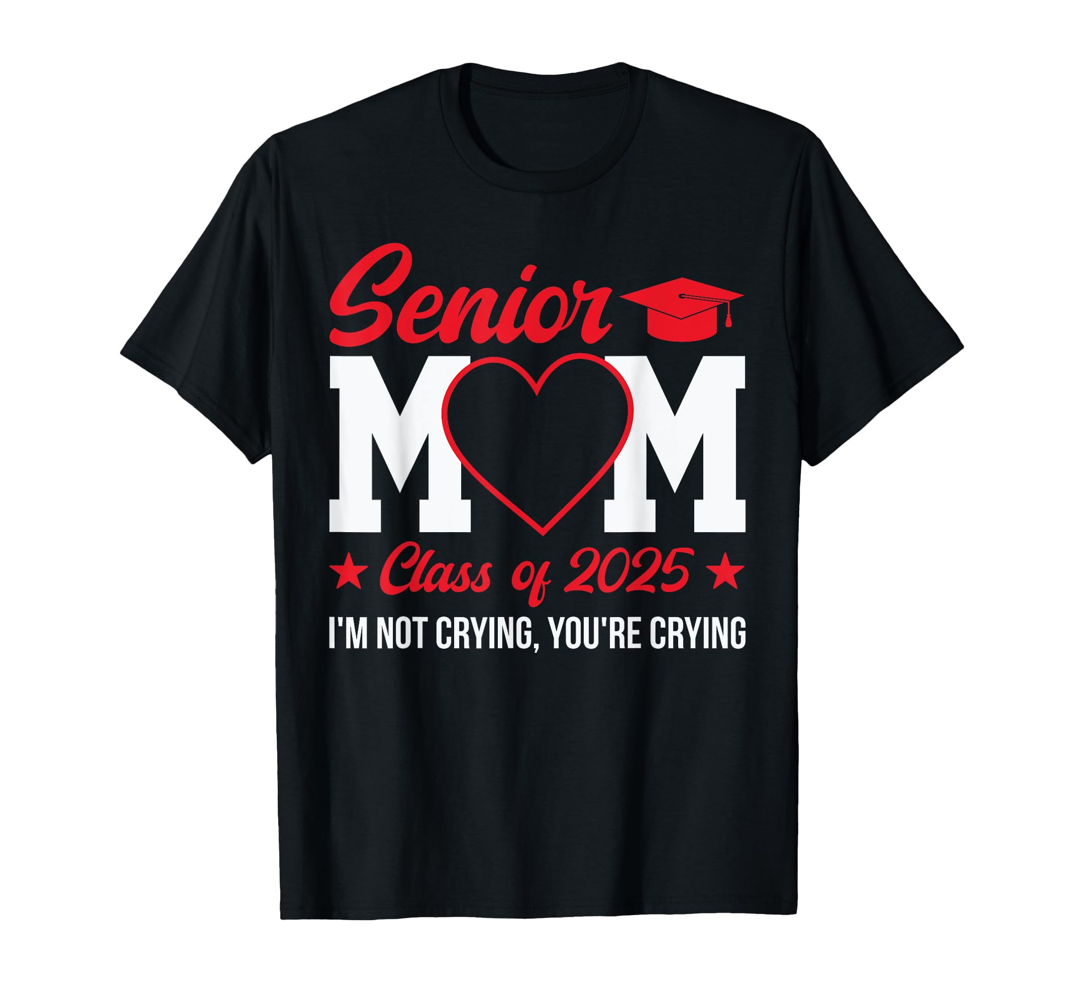 Senior Mom 2025 Class of 2025 Graduation 2025 Back To School TShirt