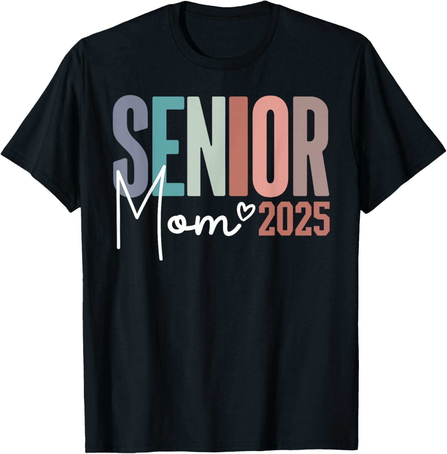 Senior Mom 2025 Class of 2025 TShirt
