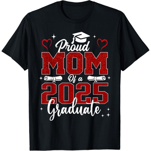 Senior Mom 2025 Graduation Proud mom of a 2025 graduate T-Shirt