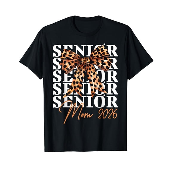 Senior Mom 2026 Class Of 2026 T-Shirt