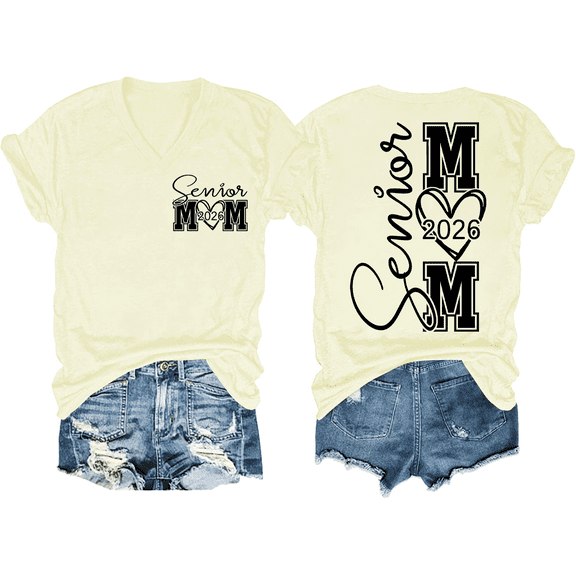 Senior Mom 2026 Shirt V Neck Senior Mom Shirts Class Of 2026 Graduate Mama TShirt Funny Two Sided Graphic Tees Tops