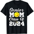 thumbnail image 1 of Senior Mom Class Of 2024 Softball Mom Graduation Graduate T-Shirt, 1 of 4