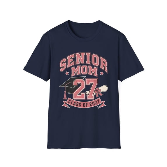 Senior Mom Class Of 2027 Graduation Graphic T-Shirt - Walmart.com