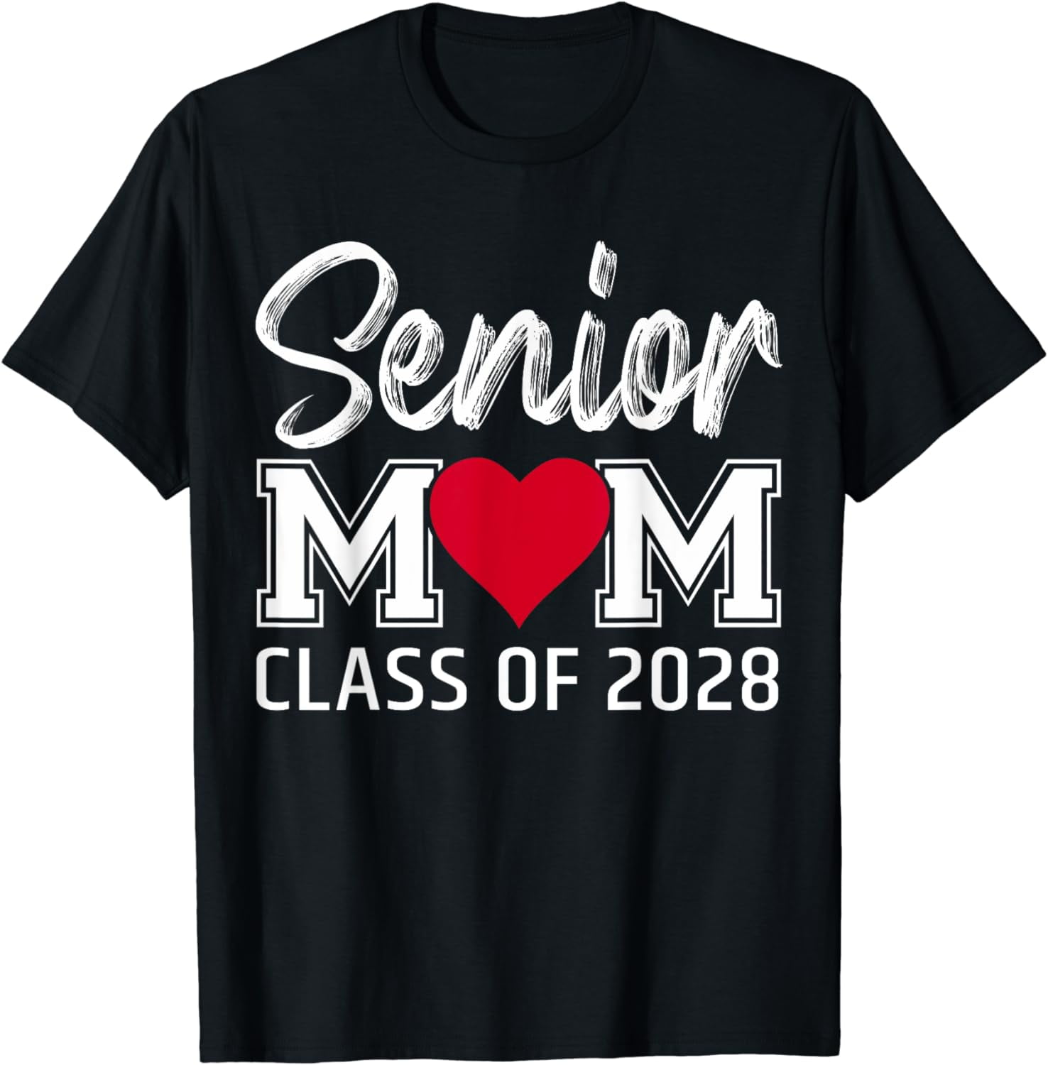 Senior Mom Class Of 2028 Proud Mom Graduation Class 2028 T-Shirt