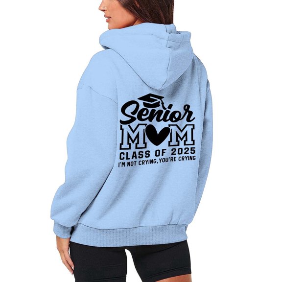Senior Mom Class of 2025 Hoodie Comfortable, Stylish, and Warm Sweatshirt for Proud Mothers