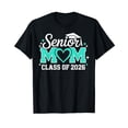 thumbnail image 1 of Senior Mom Class of 2026 Heart Son Daughter Teal Graduation T-Shirt, 1 of 5