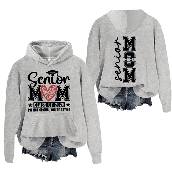 Senior Mom Hoodie Senior 2026 Sweatshirts Class Of 2026 Long Sleeve Shirt Graphic Tees For Women Men