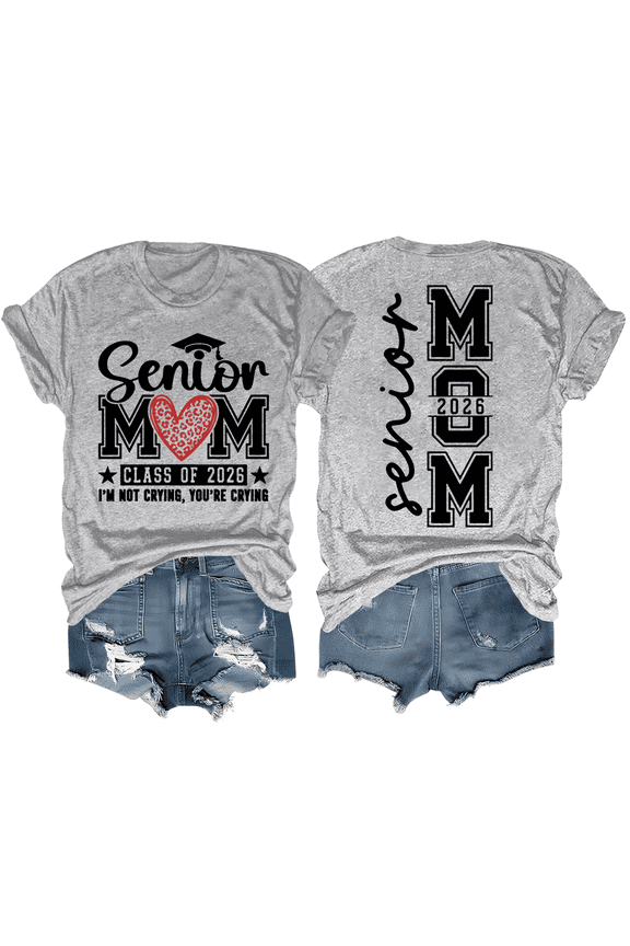 Senior Mom Shirt Senior 2026 T-Shirt Class Of 2026 Tshirt Graphic Tees For Women Men