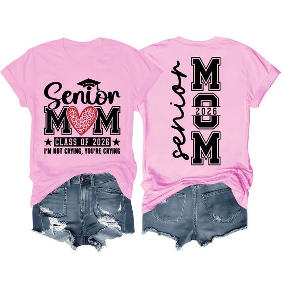 Senior Mom Shirt Senior 2026 T-Shirt Class Of 2026 Tshirt Graphic Tees For Women Men