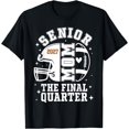 thumbnail image 1 of Senior Mom The Final Quarter Football 2027 Senior Mama Athletic Game Day T-Shirt, 1 of 4
