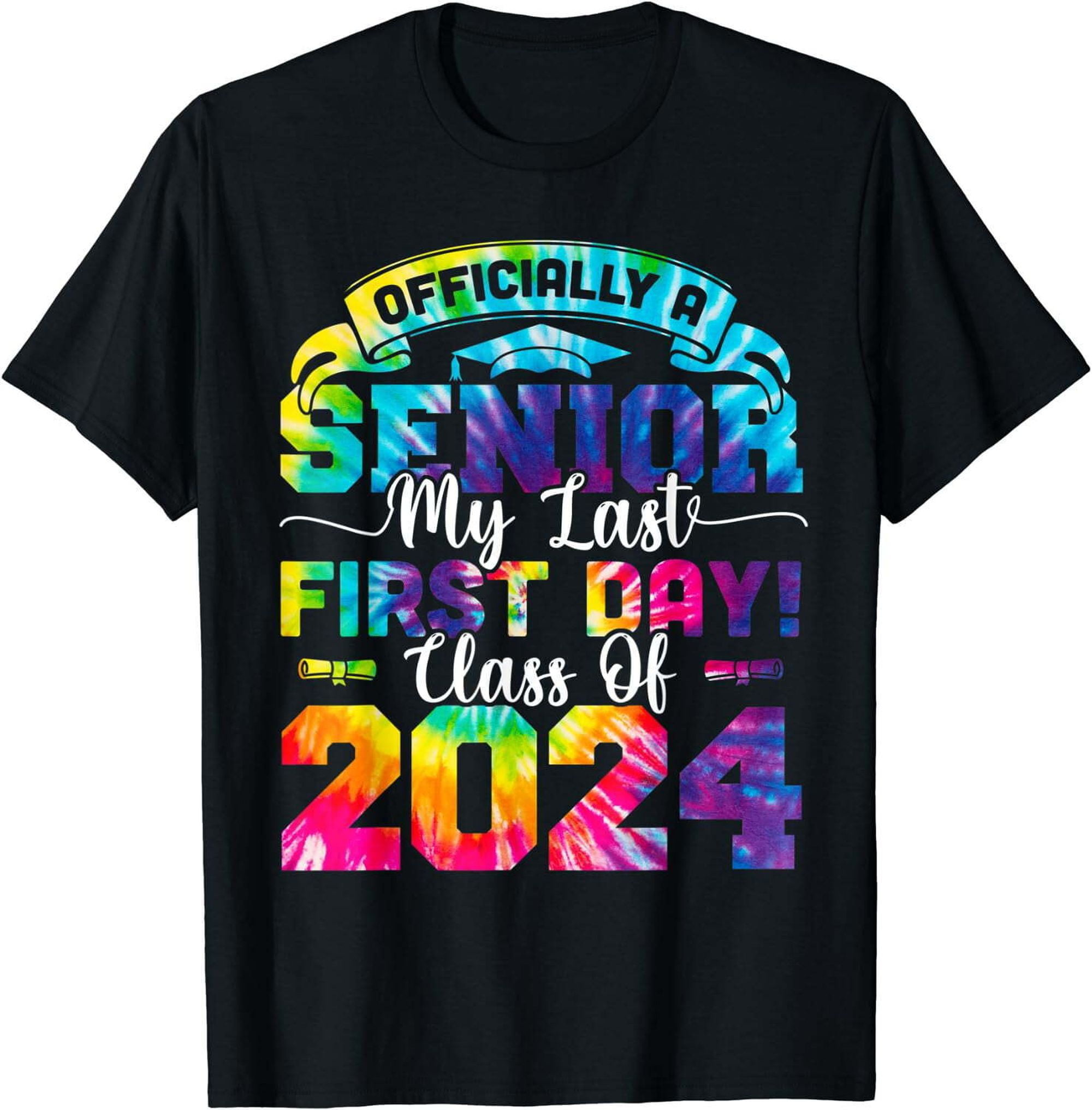 Senior My Last First Day Class Of 2024 Funny Tie Dye TShirt Black 4X