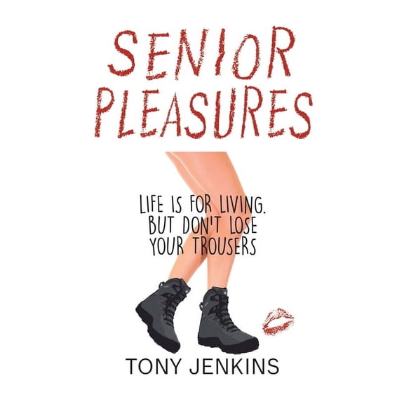 Senior Pleasures (Hardcover)