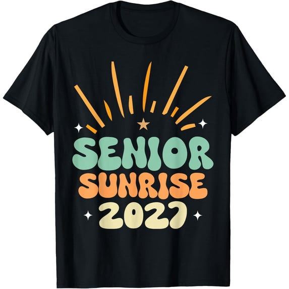 Senior Sunrise 2027 Class Of 2027 Graduation High School T-Shirt Unisex S-5XL Hot Trending Shirt Birthday Gift