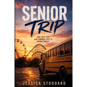 Senior Trip, Paperback