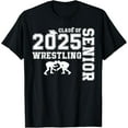 Senior Wresting Player 2025, Class Of 2025 Senior Wrestler TShirt
