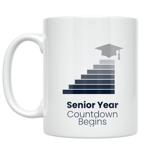Senior Year Countdown Begins - Graduation Enthusiast - 11 oz Ceramic Coffee Mug