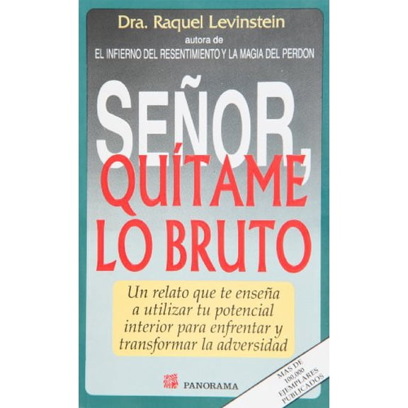Pre-Owned Senor quitame lo bruto (Spanish Edition) (Paperback) 9683811205 9789683811202