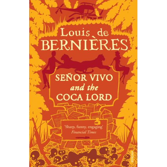 Pre-Owned Senor Vivo & The Coca Lord (Paperback) 0749399627 9780749399627