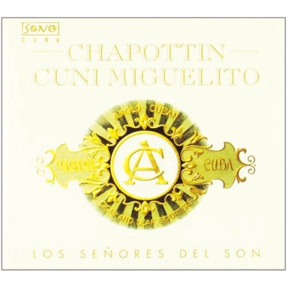 Senores Del Son Chapottin Cuni Miguelito (CD)