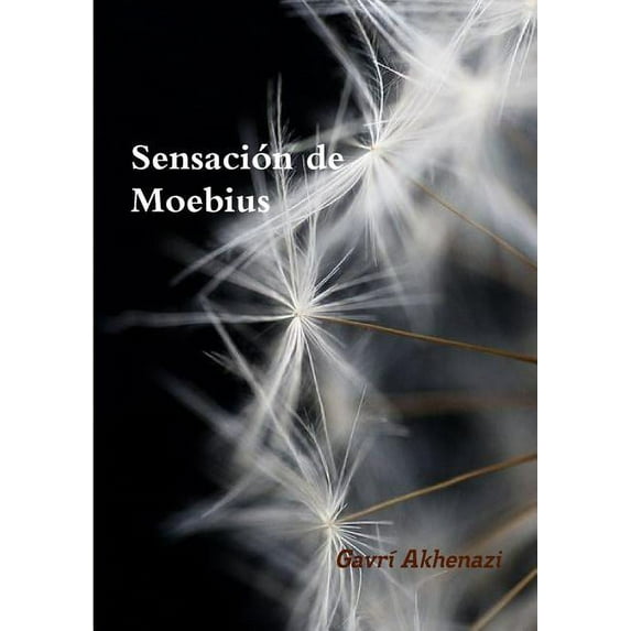 Sensación de Moebius (Paperback)