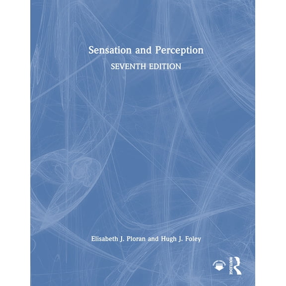Sensation and Perception, (Hardcover)