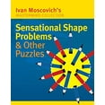 thumbnail image 1 of Pre-Owned Sensational Shape Problems & Other Puzzles (Paperback 9781402723476) by Ivan Moscovich, 1 of 1