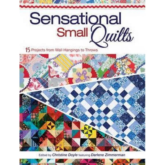 Sensational Small Quilts (Paperback)