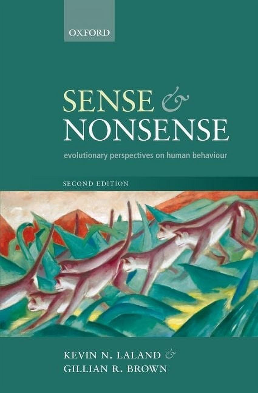 Pre-Owned Sense and Nonsense : Evolutionary Perspectives on Human Behaviour