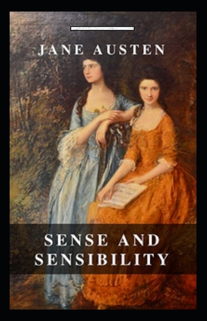 Sense and Sensibility Annotated (Paperback)
