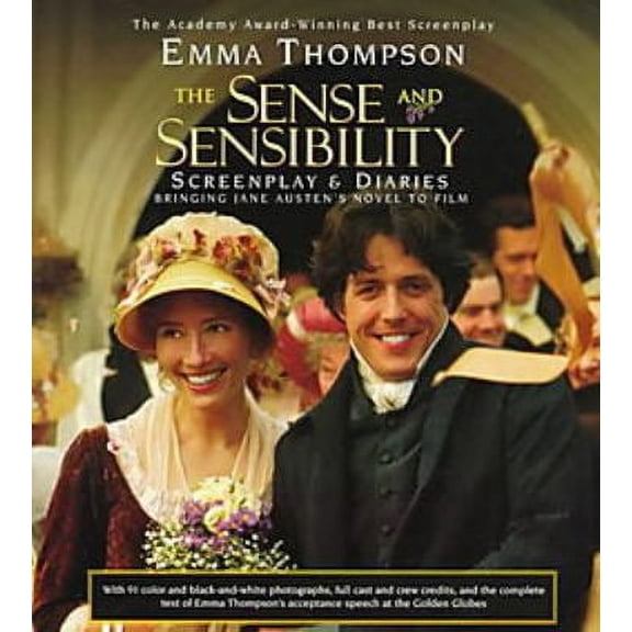Pre-Owned Sense and Sensibility Screenplay and Diaries: Bringing Jane Austen's Novel to Film (Paperback) by Emma Thompson, Lindsay Doran