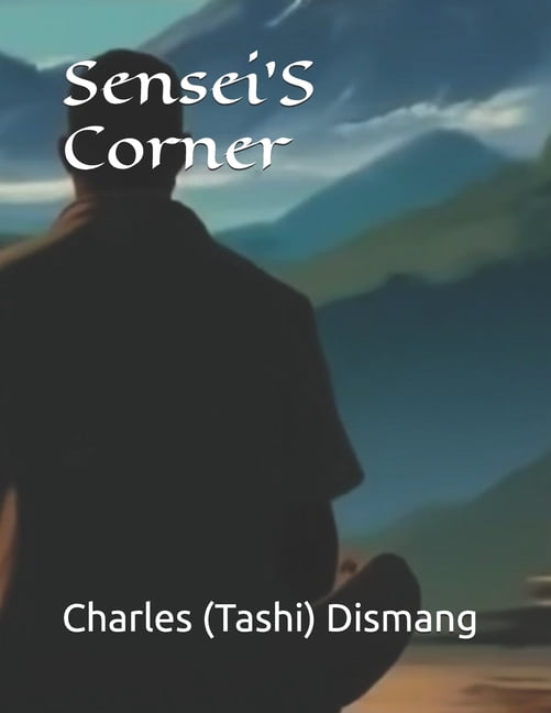 Sensei's Corner, (Paperback)