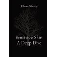 thumbnail image 1 of Sensitive Skin A Deep Dive (Paperback), 1 of 1