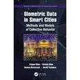 thumbnail image 1 of Sensors Communication for Urban Intellig Biometric Data in Smart Cities: Methods and Models of Collective Behavior, (Hardcover), 1 of 1