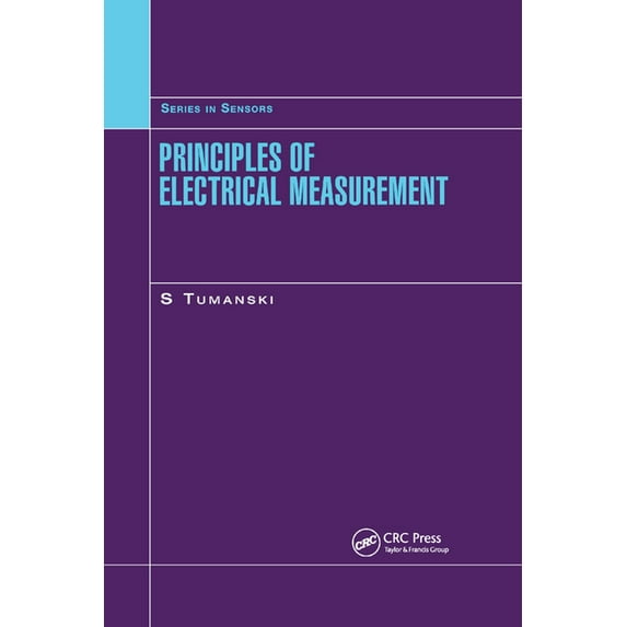 Sensors Principles of Electrical Measurement, (Paperback)