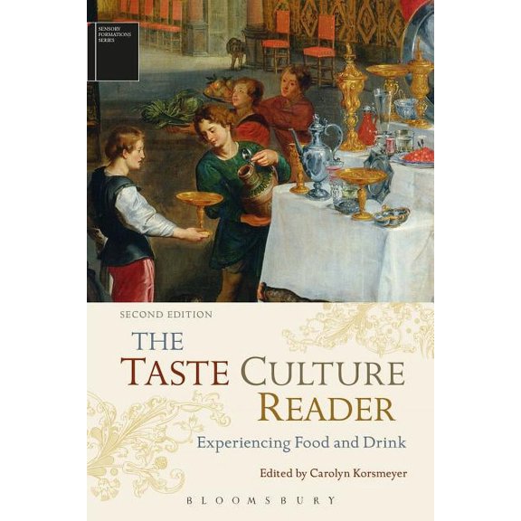 Sensory Formations The Taste Culture Reader: Experiencing Food and Drink, (Paperback)