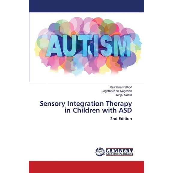 Sensory Integration Therapy in Children with ASD, (Paperback)