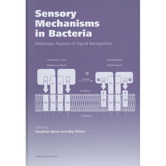 Sensory Mechanisms in Bacteria: Molecular Aspects of Signal Recognition, (Hardcover)