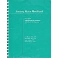 thumbnail image 1 of Pre-Owned Sensory Motor Handbook: A Guide for Implementing and Modifying Activities in the Classroom Paperback, 1 of 1