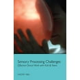 thumbnail image 1 of Pre-Owned Sensory Processing Challenges: Effective Clinical Work with Kids & Teens (Norton Professional Book) Hardcover, 1 of 1