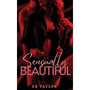 Sensually Beautiful, (Paperback)