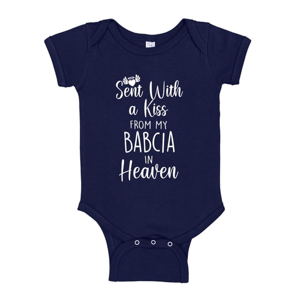 Sent With A Kiss From My Babcia In Heaven Baby Bodysuit One Piece 18 mo Navy Blue