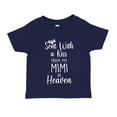 thumbnail image 1 of Sent With A Kiss From My Mimi In Heaven Toddler T-Shirt 4T Navy Blue, 1 of 3