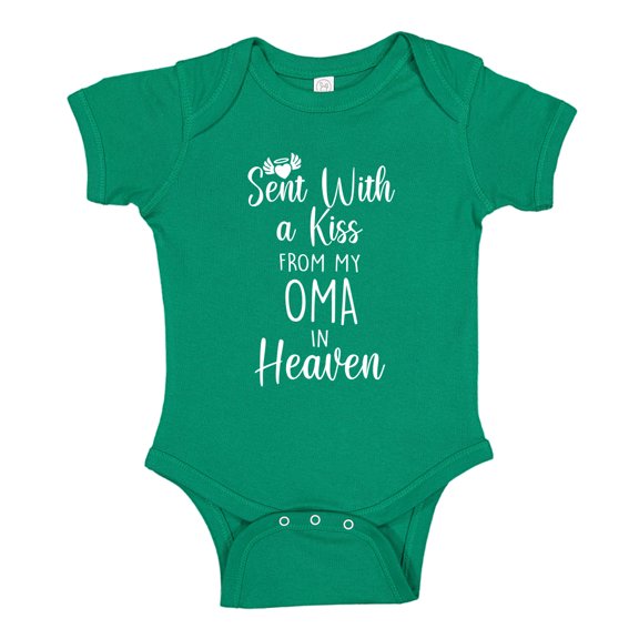 Sent With A Kiss From My Oma In Heaven Baby Bodysuit One Piece NB Kelly Green