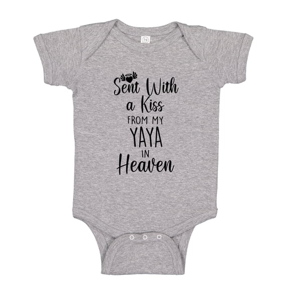 Sent With A Kiss From My Yaya In Heaven Baby Bodysuit One Piece NB Athletic Heather