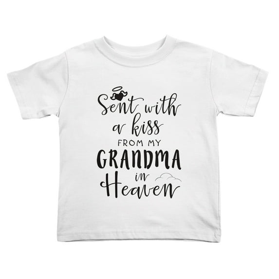 Sent with A Kiss from My Grandma in Heaven Cute Toddler Tshirts for Boys Girls (White, 5/6T)
