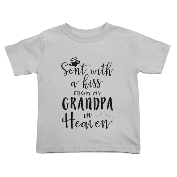 Sent with A Kiss from My Grandpa in Heaven Cute Toddler Tshirts for Boys Girls (Gray, 4T)