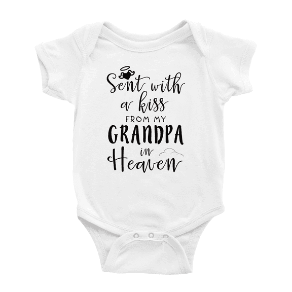 Sent with A Kiss from My Grandpa in Heaven Funny Baby Boy Girl Rompers Unisex