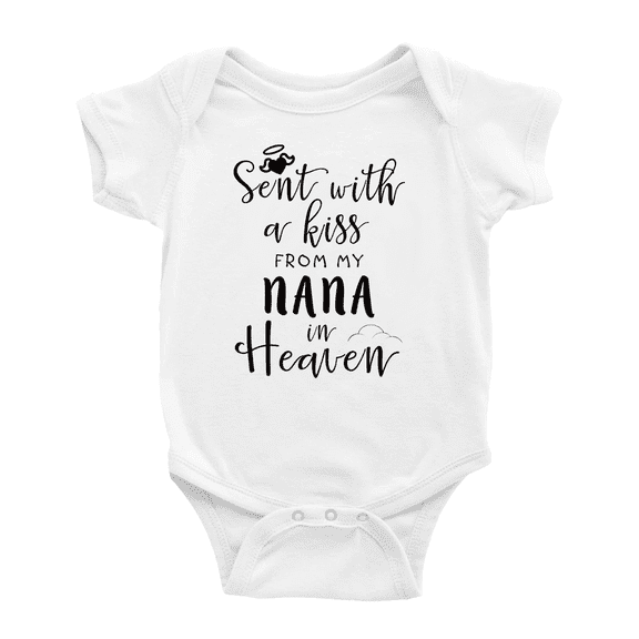 Sent with A Kiss from My NANA in Heaven Funny Baby Boy Girl One-pieces